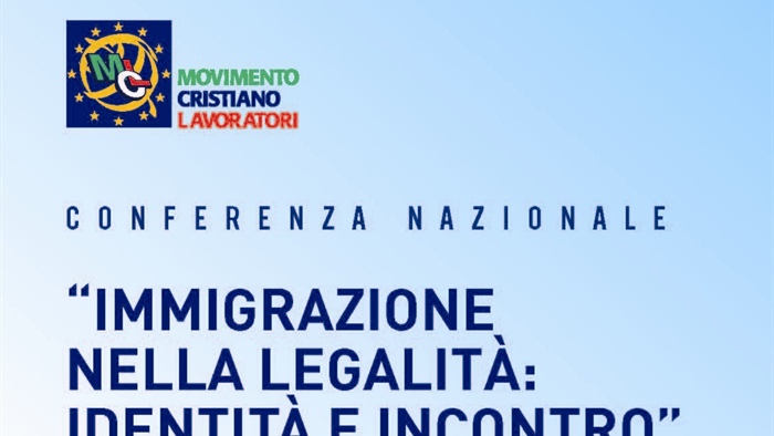 Conferenza Nazionale "Immigrazione nella legalità: identità e incontro"